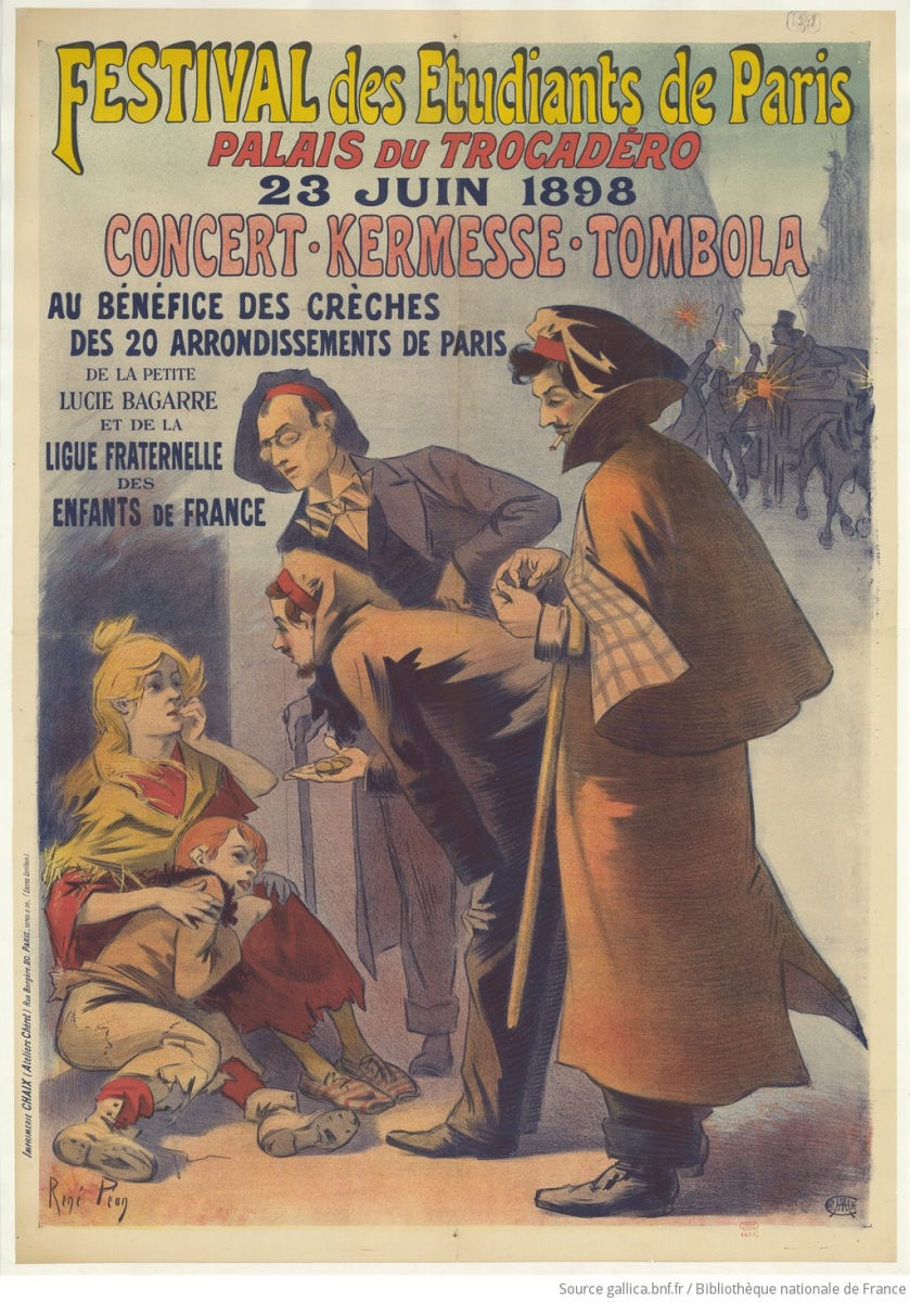 Affiche de 1898 pour le Festival des étudiants de Paris au Palais du Trocadéro, un concert-kermesse-tombola au bénéfice des crèches. Des étudiants coiffés quêtent auprès d'un passant en manteau, près d'enfants assis dans la rue.